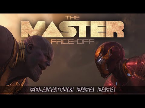 Polakatum Para Para_The Master Face-off_ Thanos vs Tony