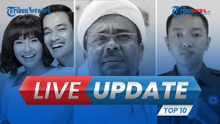 LIVE UPDATE TOP 10: Youtuber Panggil Arwah Vanessa, Rizieq Boikot Kapolda Metro hingga Kasus Subang