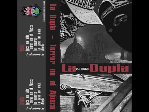 La Dupla - Terror en el Ajusco [EP]