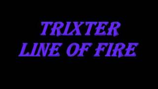 Trixter - Line Of Fire - studio version
