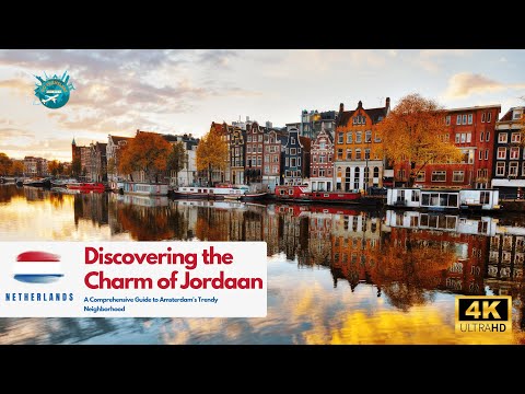Amsterdam Jordaan Walking Tour 4K | Stunning Canals, Local Culture & Secret Streets
