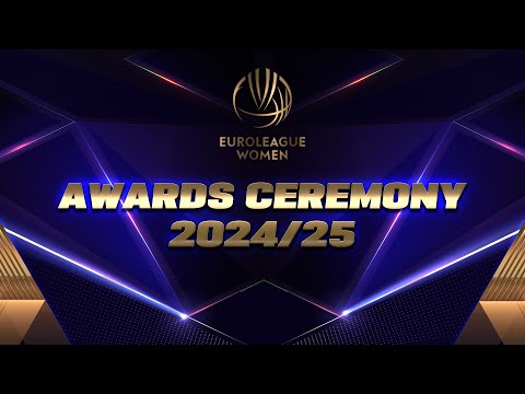 EuroLeague Women 2024/25 Awards Ceremony | Celebrating the Season's Best!
