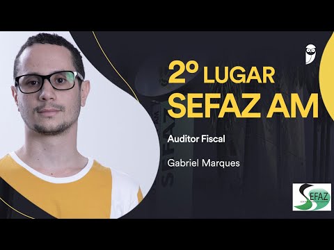 Sefaz AM: bate-papo com o aprovado em 2º lugar para Auditor Fiscal, Gabriel Marques