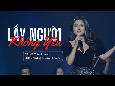 LẤY NGƯỜI KHÔNG YÊU