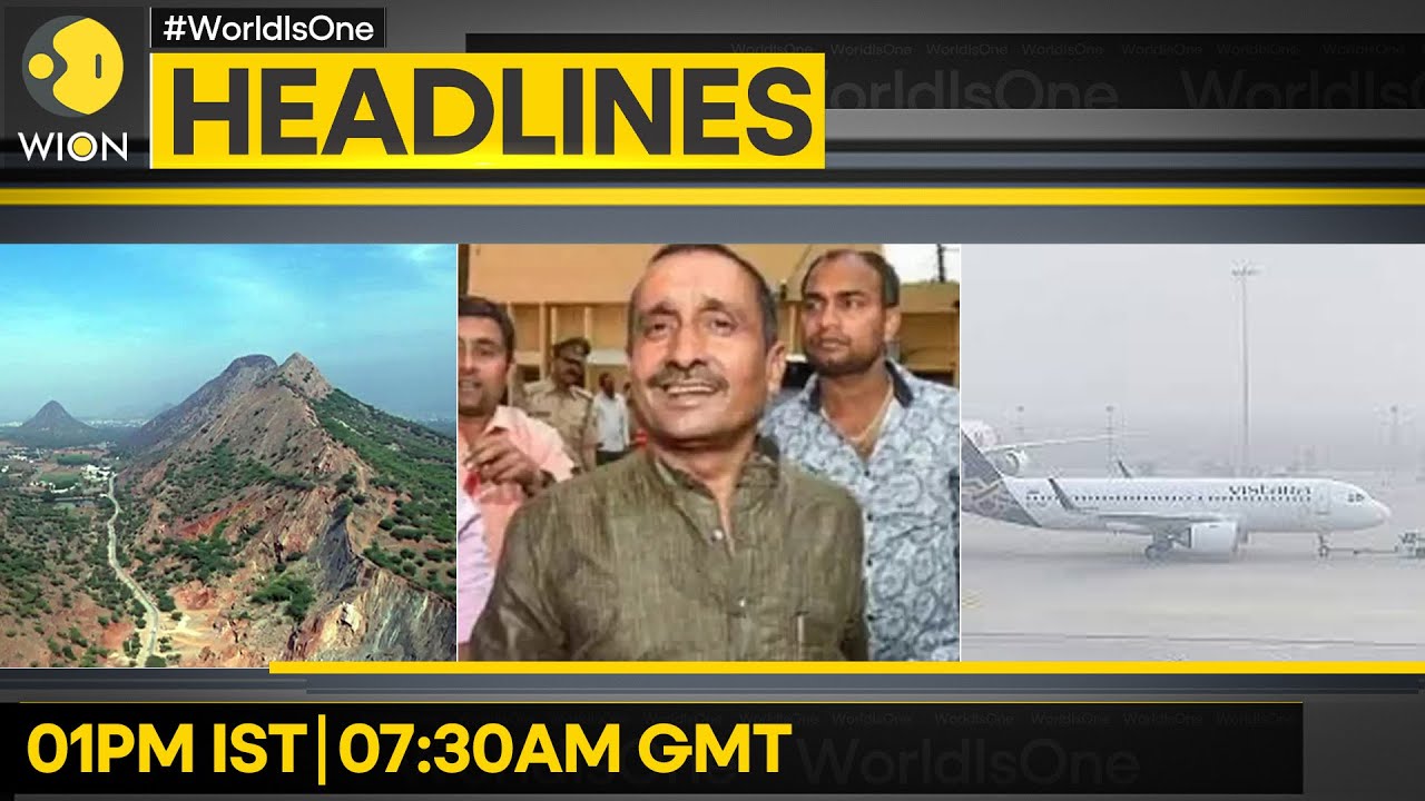 Unnao Rape Case: Top Court Stays Bail | Aravalli: Top Court Stays Its Own Order| WION HEADLINES