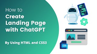ChatGPT: How to create a landing page in HTML and CSS3