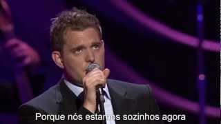 Caught in the Act : Michael Bublé &amp; Chris Botti - A Song For You (Legendado Português) Full HD