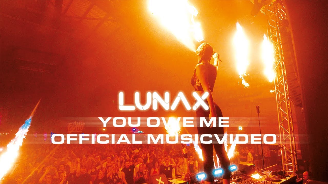 LUNAX — You Owe Me