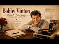 🌙 Bobby Vinton (1962–1969) — Midnight Romance | Golden 60s Love Songs & Timeless Classics