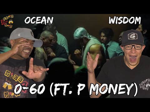 UK LET THESE TWO ON A TRACK?!?!?! | Americans React to Ocean Wisdom - 0 60 feat. P Money