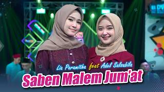 Download lagu LIA PARAMITHA FT. ADEL SALSABELA - SABEN MALEM JUMAT ( Music Live) mp3