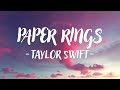 paper rings taylor swift lyrics