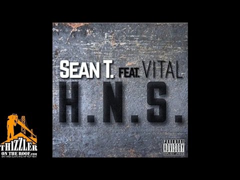 Sean T. ft. Vital - H.N.S. [Thizzler.com]