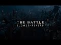 Gladiator - The Battle (Slowed + Reverb)
