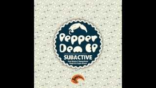 Subactive - Pepper dem ft. Speng Bond [SCOB041_A1]
