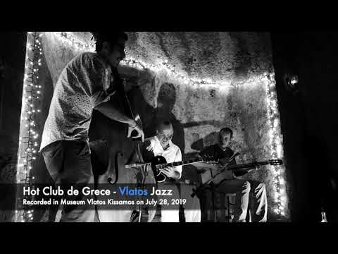 S02.E06.P04 Hot Club de Grece   Vlatos Jazz 2019 IV