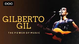 Gilberto Gil - The Power of Music | Documentary | Tropicália Legend | Qwest TV