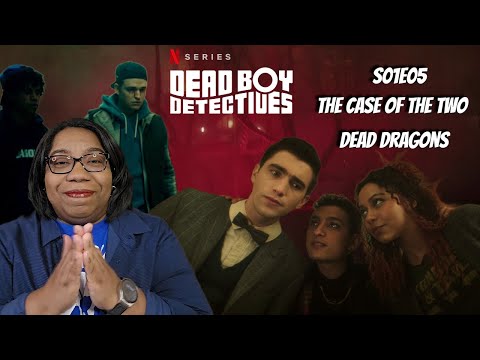 Can't trust anyone! Dead Boy Detectives s01e05 / First time watching and reaction