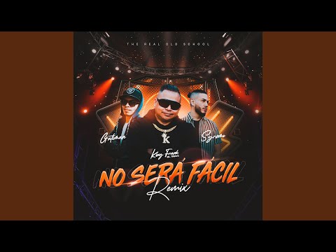 No Será Fácil (feat. Syrome & Gatiman) (Remix)