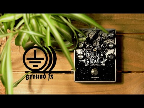 Ground FX - Burning Sunn (Model T Preamp) [SofaJams]