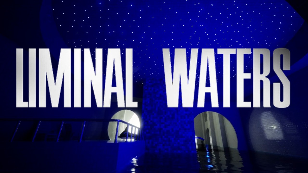 LIMINAL WATERS 2026 Updated Trailer
