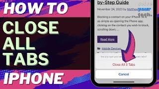 How to Close All Tabs on iPhone 15