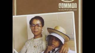 Common - Reminding Me (feat. Chantay Savage)