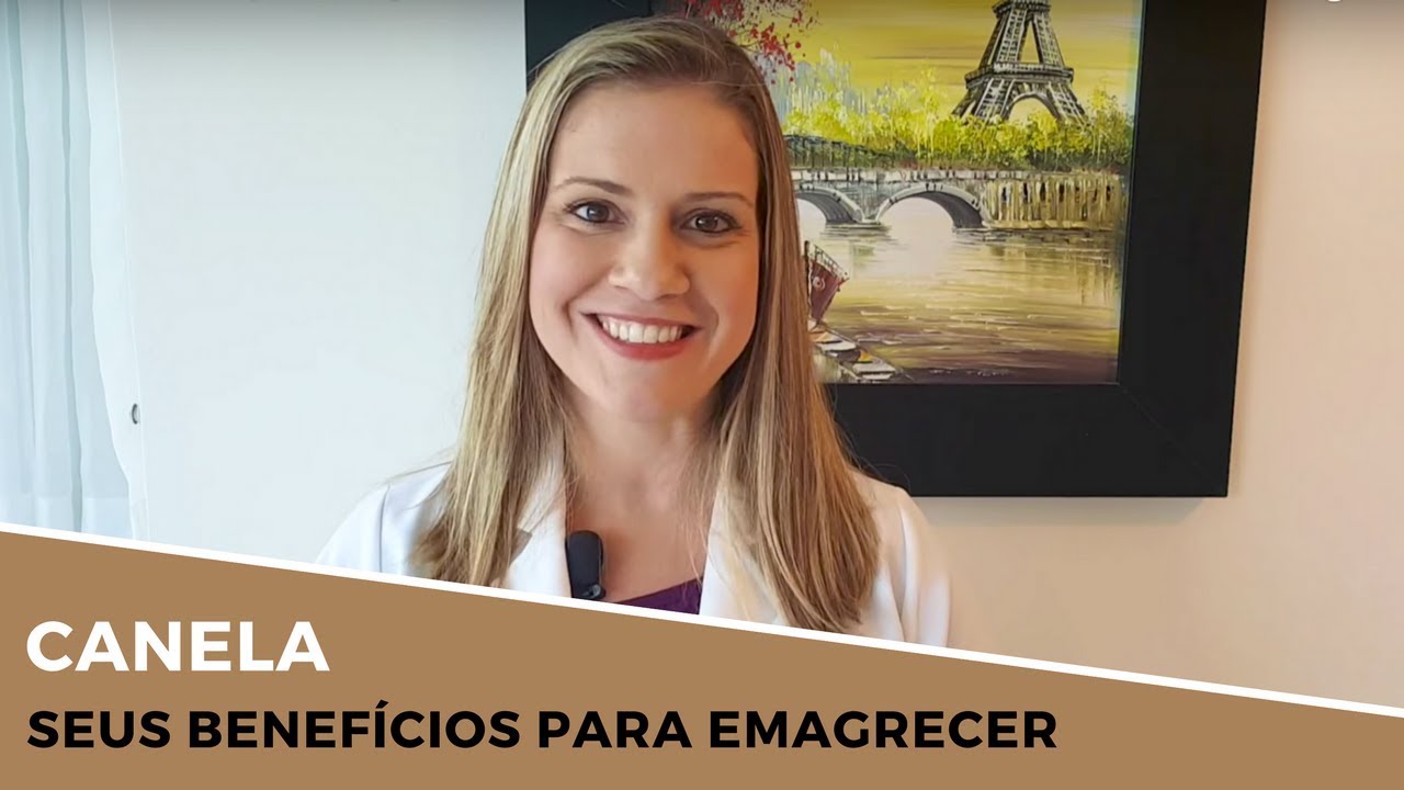 Canela - Seus Benefícios para Emagrecer