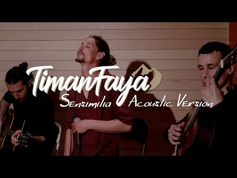 TIMANFAYA - SENSIMILIA [ACOUSTIC VERSION 2021]