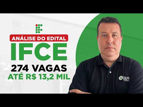 Saiu o edital IFCE! Veja cargos, vagas e salários!🚨