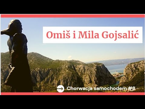 Omis, punkt widokowy w drodze do Gata oraz Mila Gojsalić i Cetina. Samochodem do Chorwacji #8