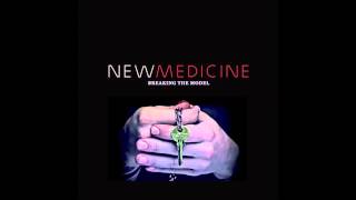 New Medicine - Like a rose