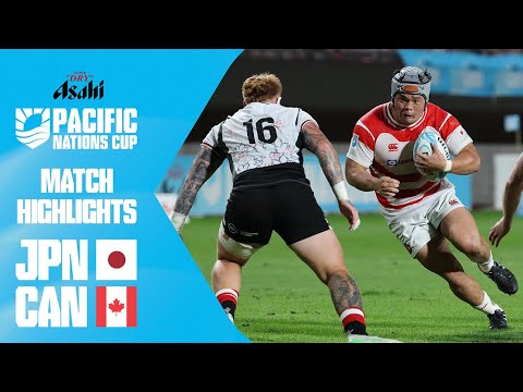 A Dominant Display | Japan v Canada | Asahi Super Dry Pacific Nations Cup | Match Highlights