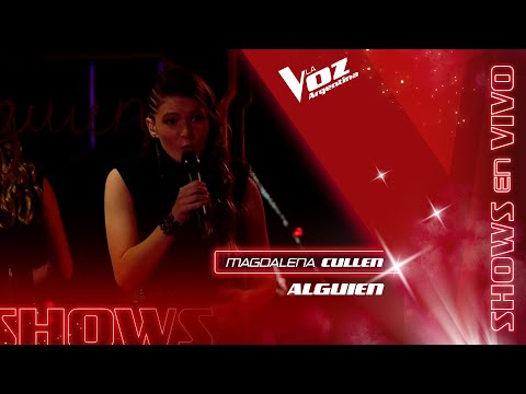Magdalena Cullen - “Alguien” - Shows en vivo – La Voz Argentina 2021