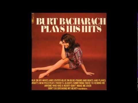 Wives And  Lovers - Burt Bacharach