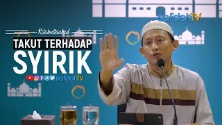 Download lagu Kitab Tauhid: Bab 4 - Takut Terhadap Syirik - Ustadz Badru Salam, Lc mp3 Download lagu Kitab Tauhid: Bab 4 - Takut Terhadap Syirik - Ustadz Badru Salam, Lc mp3