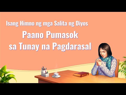 Sermon sa Tagalog Tungkol sa Panalangin: 4 na Elementong Kailangan
