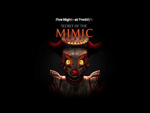 FNAF Secret of the Mimic OST: Shapeshifter's Wrath (Mimic Chase)