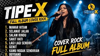 Download lagu FULL ALBUM TIPE-X Cover Rock 🎸 Mawar Hitam, Selamat Jalan, Salam Rindu mp3 Download lagu FULL ALBUM TIPE-X Cover Rock 🎸 Mawar Hitam, Selamat Jalan, Salam Rindu mp3