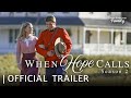 When Hope Calls Season 2 Official Trailer
