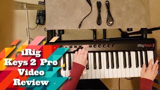 Video thumbnail for IK Multimedia iRig Keys 2 PRO Review by Performer Magazine