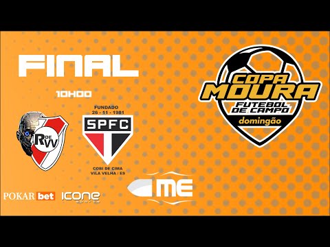RIVER DE VV X SÃO PAULO DE COBI FINAL DA COPA MOURA DOMINGÃO 2022