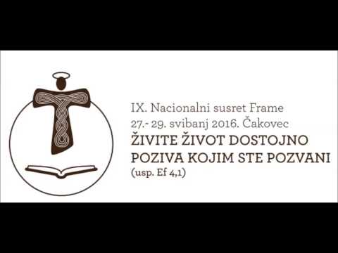"Dostojan poziva" - himna IX. nacionalnog susreta Frame (AUDIO)