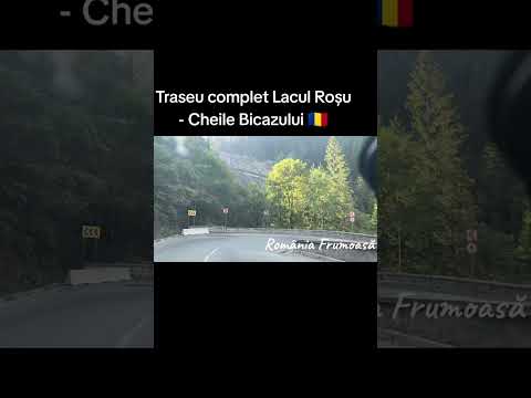 Traseu complet Lacul Roșu - Cheile Bicazului 