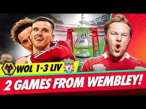 TWO GAMES FROM WEMBLEY! 👀 | Wolves 1-3 Liverpool | Instant Match Reaction | AGT