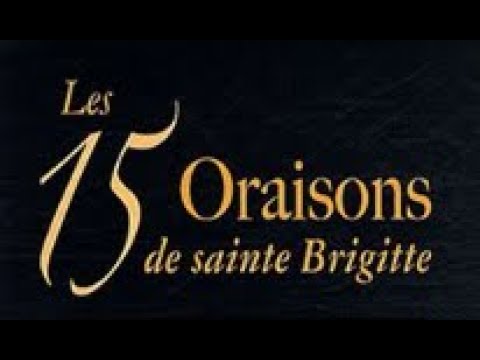 🌹🌹Les « 15 oraisons » de Sainte Brigitte de Suède🌹🌹