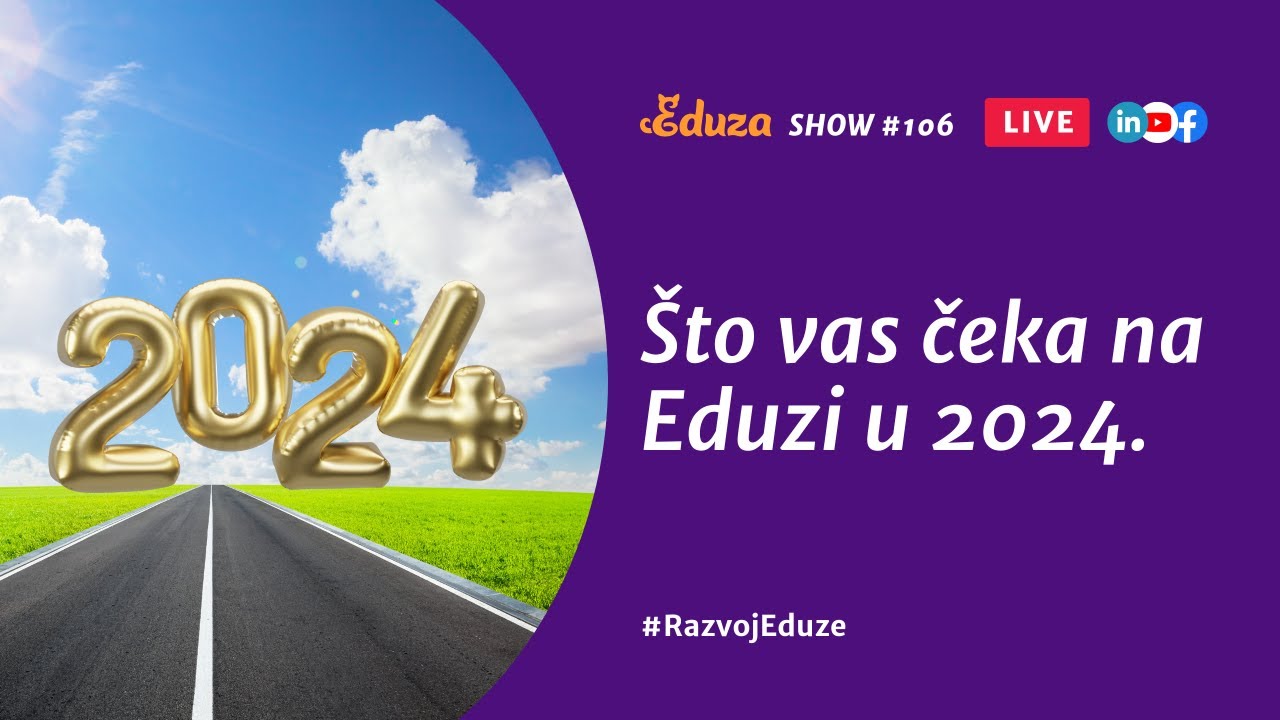 Što vas čeka na Eduzi u 2024. | #106