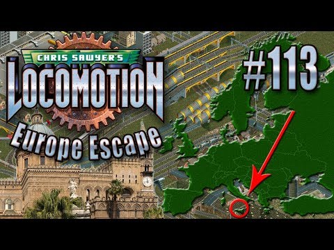 Chris Sawyer's Locomotion: Europe Escape - Ep. 113: P-BURG TO PALERMO