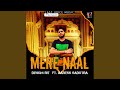 Mere Naal (feat. Aaress Sadotra)