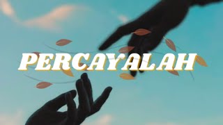 Download lagu Day For Reggae - Percayalah ( lyric Video) mp3
